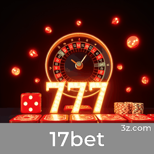 17bet: Seu Cassino Online Seguro e Divertido
